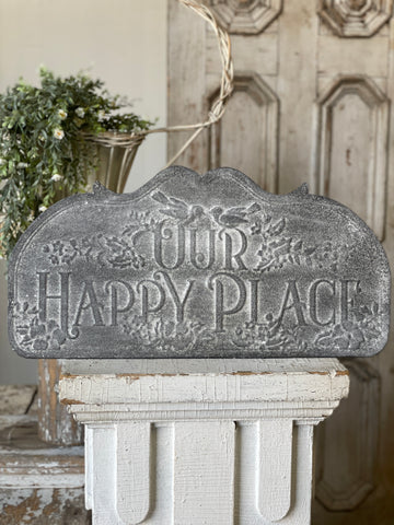 24" Our Happy Place Sign